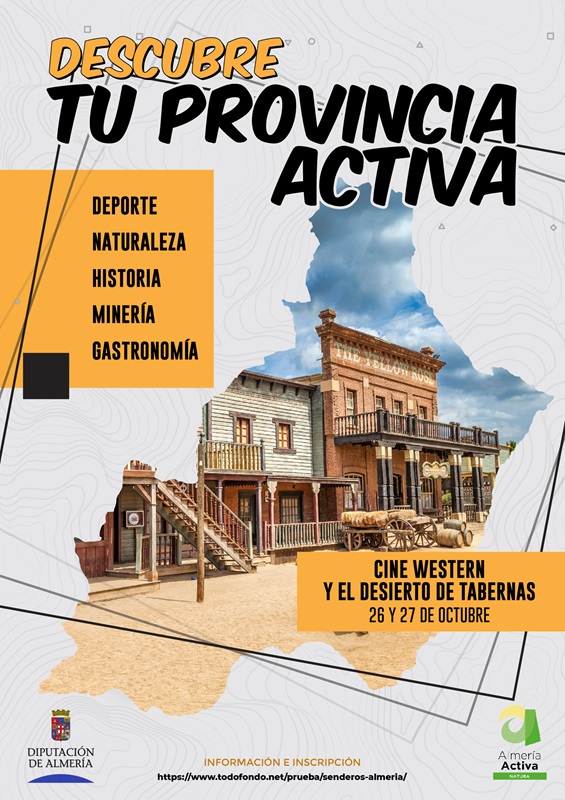 Descubre tu Provincia Activa. Tabernas  26 y 27-10-24